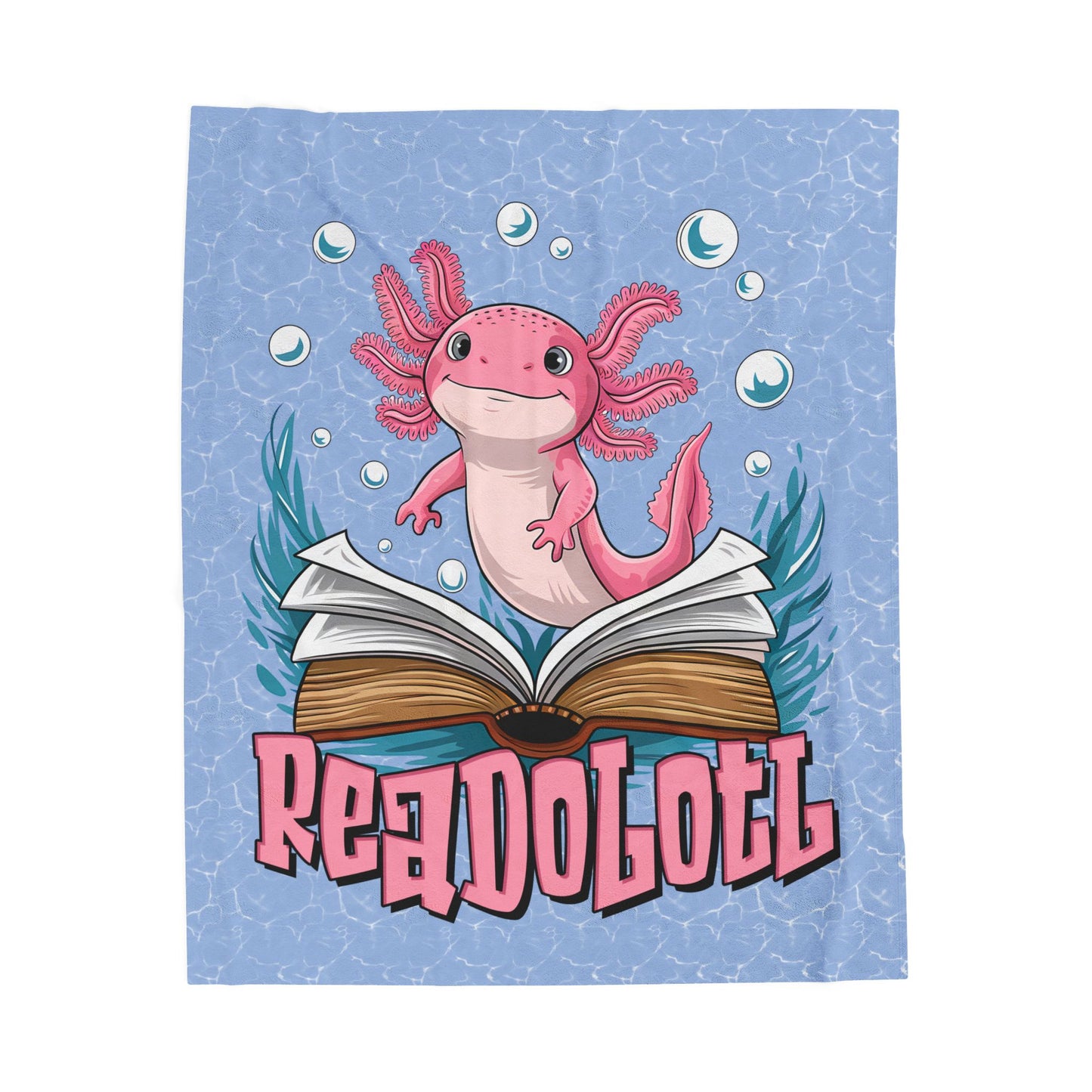 Readolotl Velveteen Plush Blanket - Cozy Gift for Readers, Kids, Book Lovers, Axolotl Lovers, Home Decor, Nursery