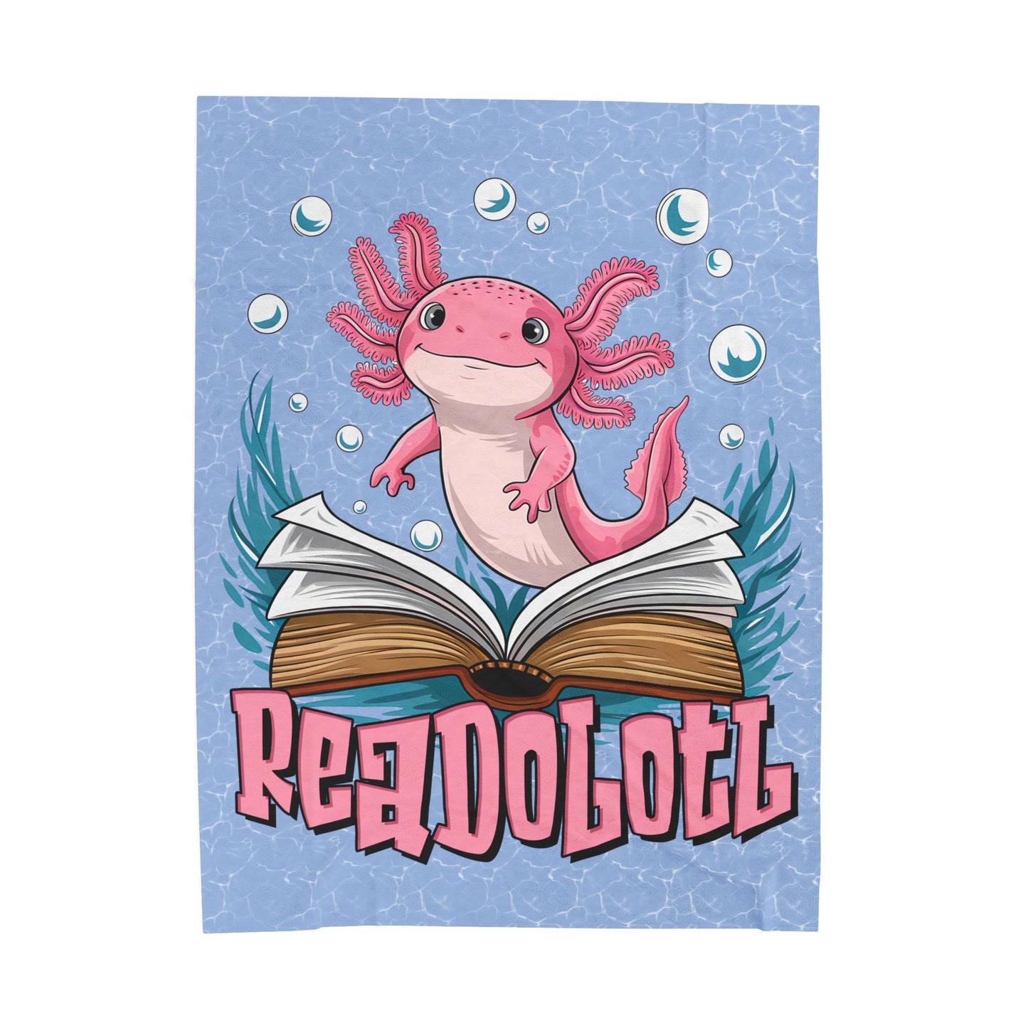 Readolotl Velveteen Plush Blanket - Cozy Gift for Readers, Kids, Book Lovers, Axolotl Lovers, Home Decor, Nursery