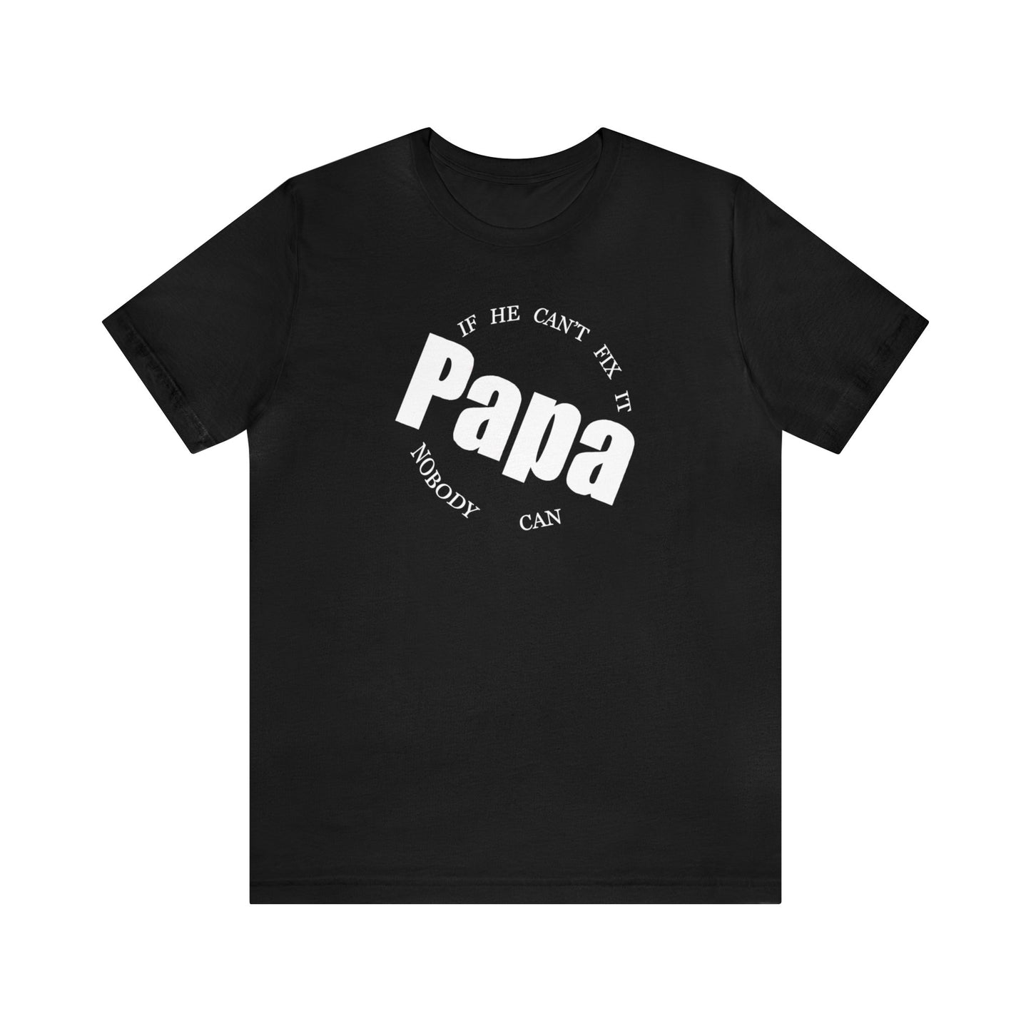 Papa Fathers Day Shirts/First Time Dad Fathers Day Gift/ New Dad Shirt/ Step Dad Gift/ Gift For Him/ Dad Birthday Gift