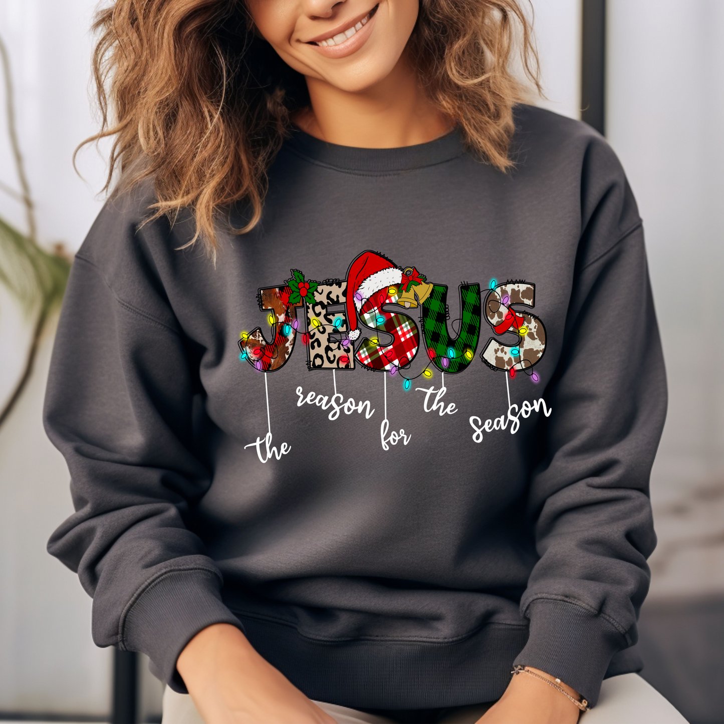 Jesus Is The Reason For The Season Crewneck Sweatshirt