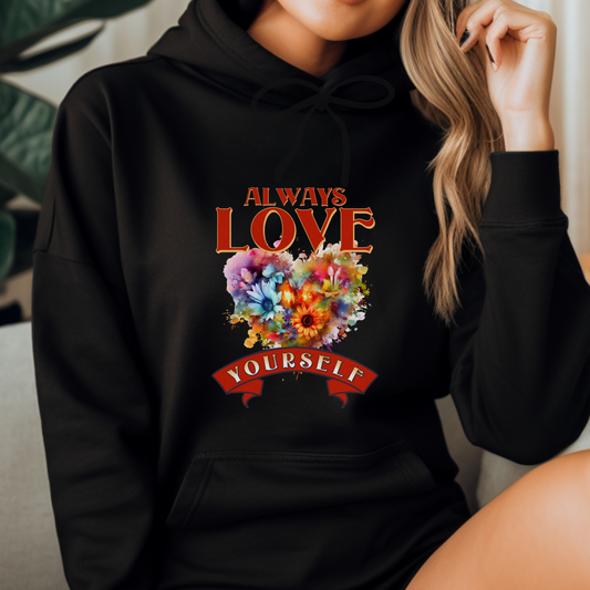 Always Be Yourself Valentines Day Hoodie