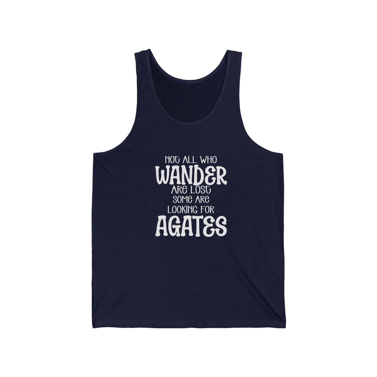 Not all who wander are lost tank