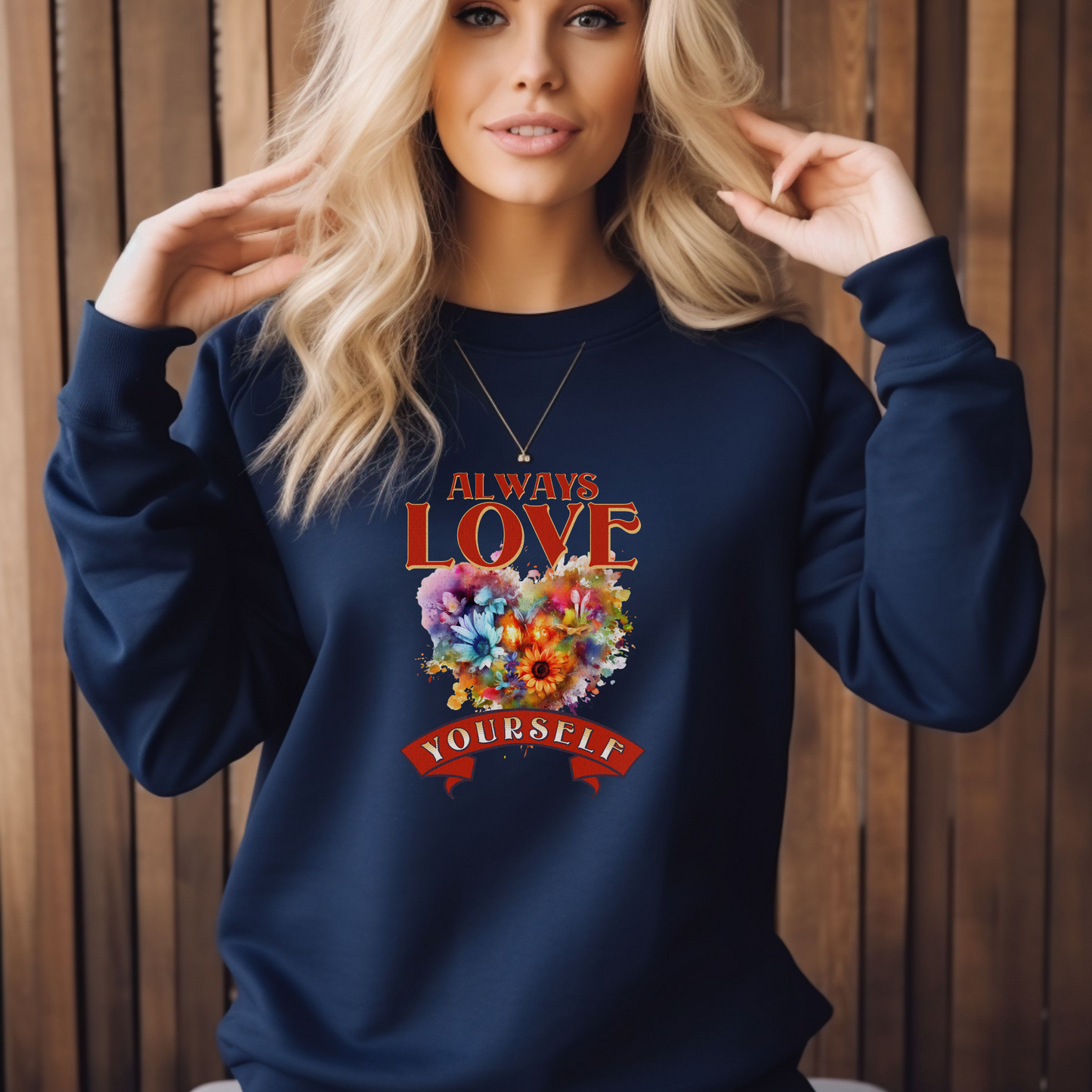 Always Love Yourself Valentines Day Sweater, Valentines Day Gift for Her, Mental Health Awareness Crewneck