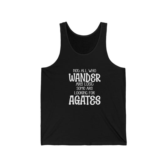 Not all who wander are lost tank
