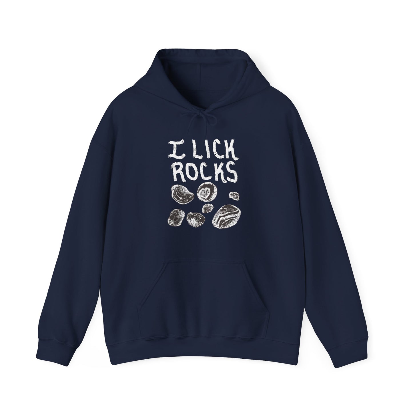 I Lick Rocks Hoodie