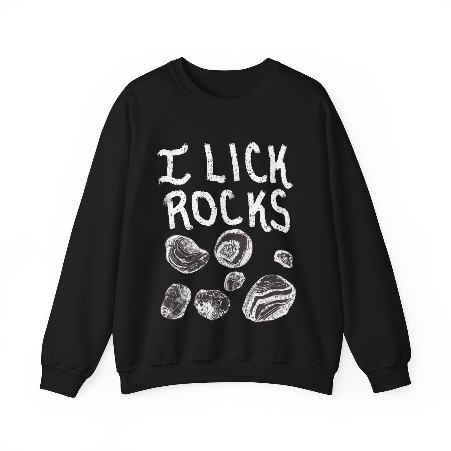 I Lick Rocks Crewneck Sweater