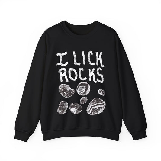 I Lick Rocks Crewneck Sweater
