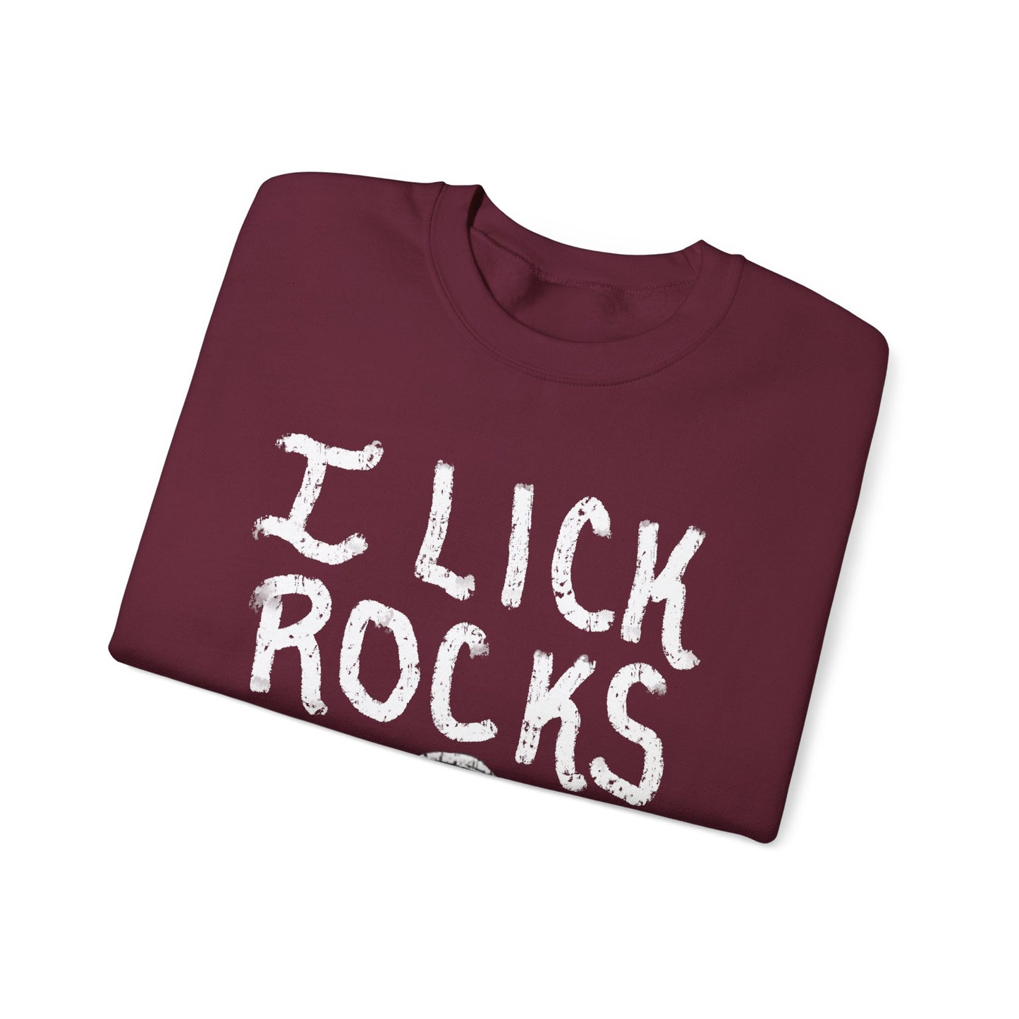 I Lick Rocks Crewneck Sweater
