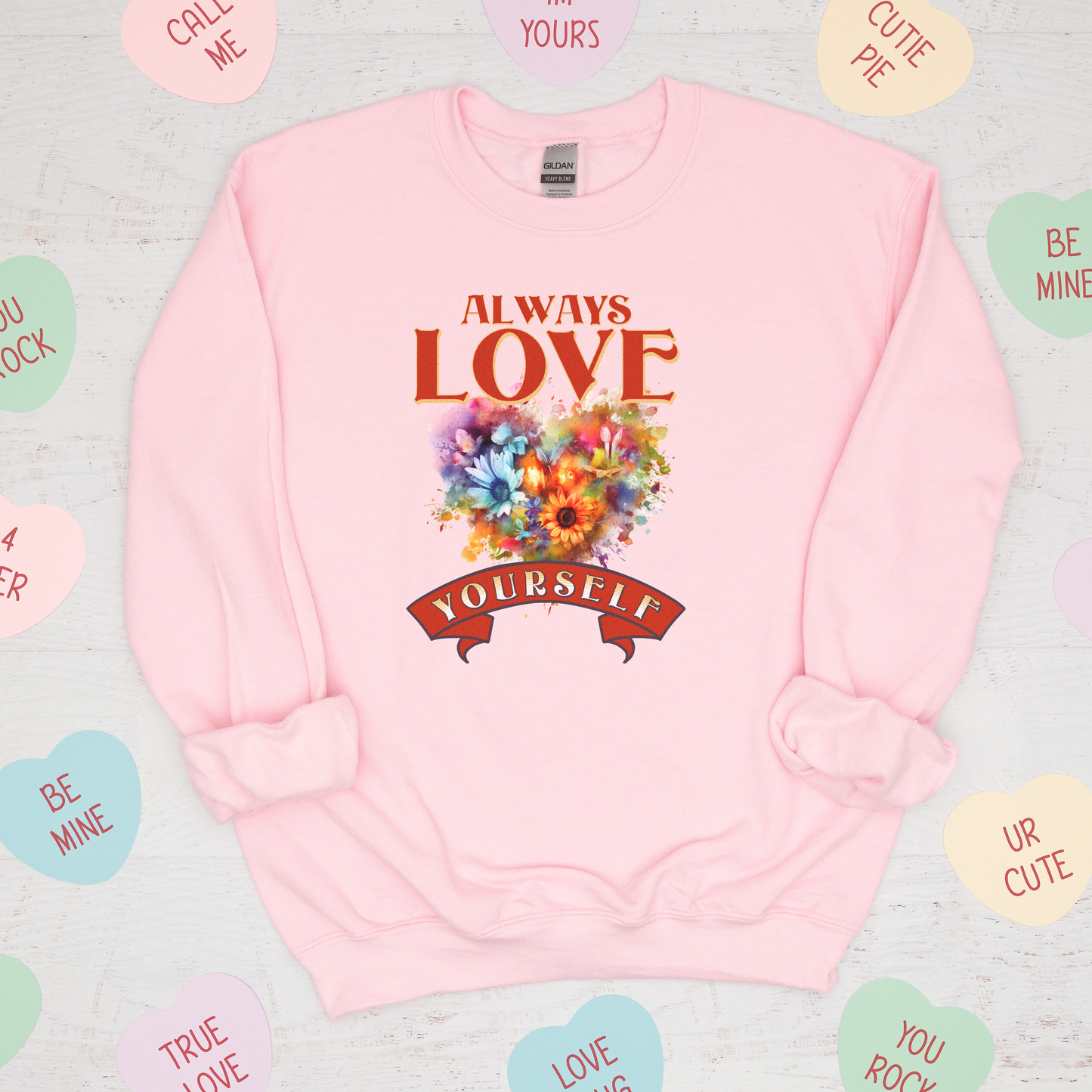 Always Love Yourself Valentines Day Sweater, Valentines Day Gift for Her, Mental Health Awareness Crewneck