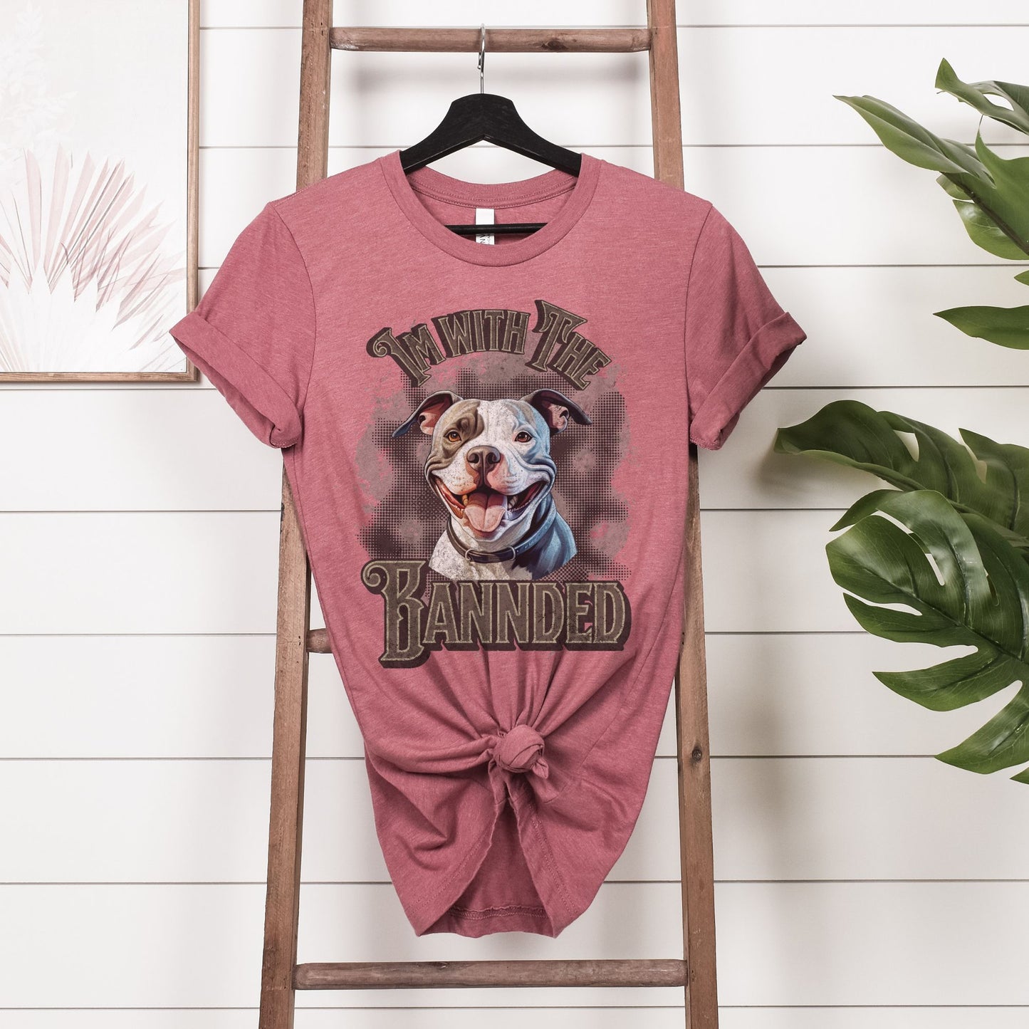 Pitbull I'm With The Banned Shirt, Pitbull Shirt, Dog Mom Shirt, Dog Mama Shirt, Dog Mom Gift, Pitbull Dad Shirt, Pitbull Mom Gift