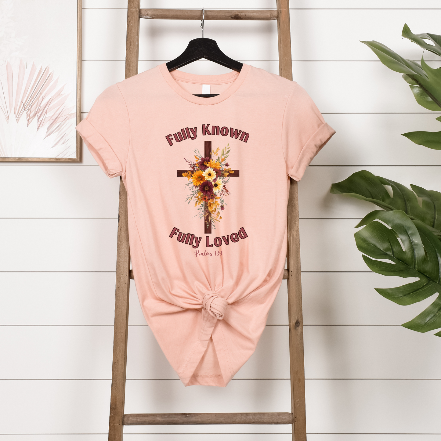 Fully Known Fully Loved Shirt