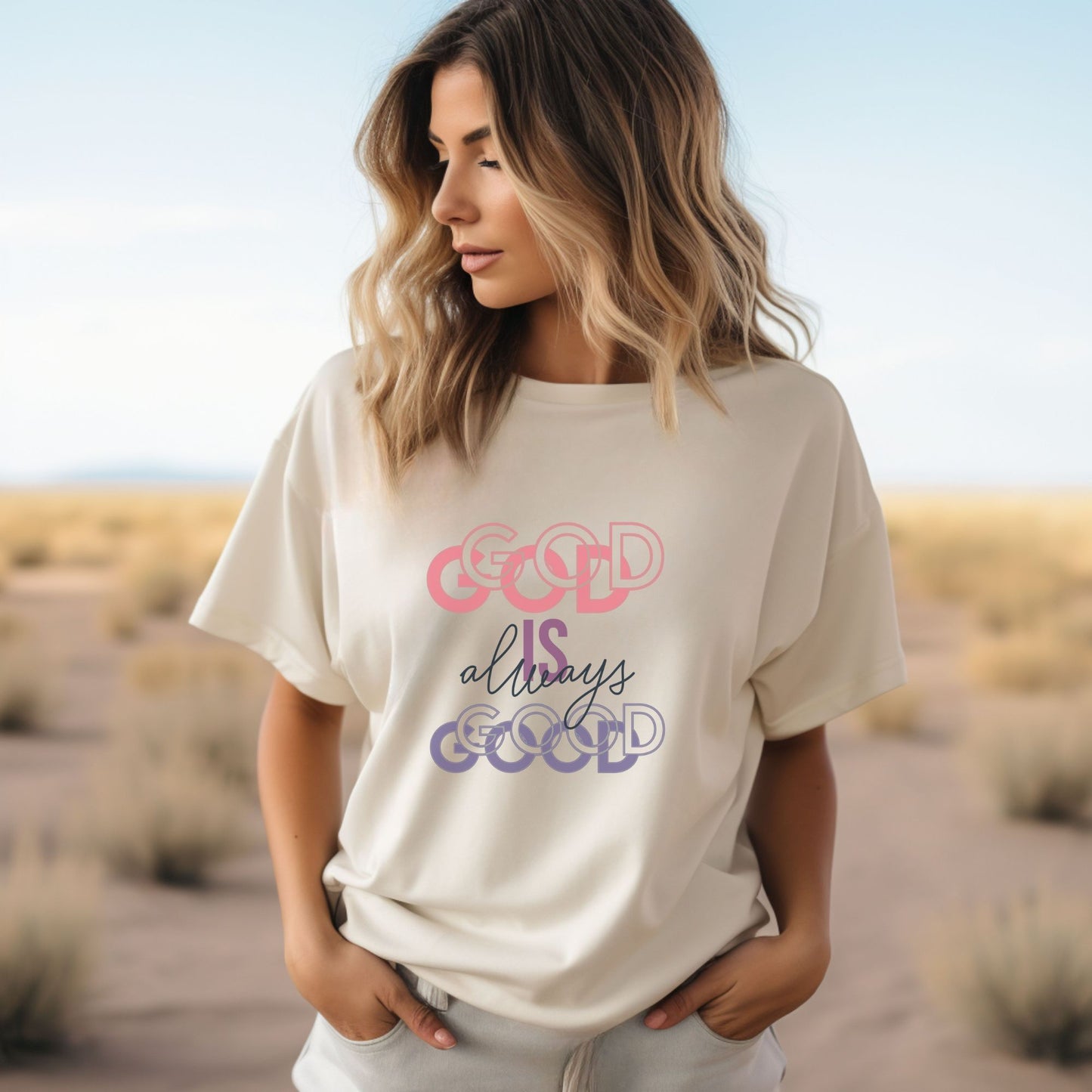 God Is Always Good Christian Apparel gifts for women, Bible Verse Shirt, Christian Gifts, Christian Streetwear, Bible Verse Christian, Floral Bible Shirt