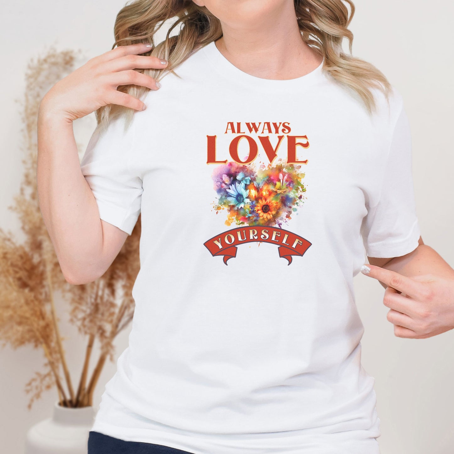 Always Love Yourself Valentines Day Shirt, Valentines Day Gifts for Her, Valentines Day Mental Health Awareness